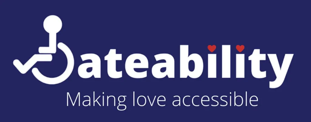 Dateability logo featuring a stylized wheelchair icon forming the 'D' in 'Dateability,' with red hearts above the letters 'i.' The slogan below reads, 'Making love accessible.' The background is dark blue.