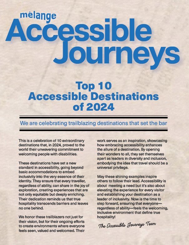 A promotional poster for mélangé Accessible Journeys featuring the headline 'Top 10 Accessible Destinations of 2024.' The design includes bold blue text and a beige textured background. Below the headline, the text reads: 'We are celebrating trailblazing destinations that set the bar.' The body text highlights the achievements of destinations committed to accessibility and inclusion, emphasizing their efforts to ensure equity and hospitality for all travelers. The poster is signed off by 'The Accessible Journeys Team' at the bottom.