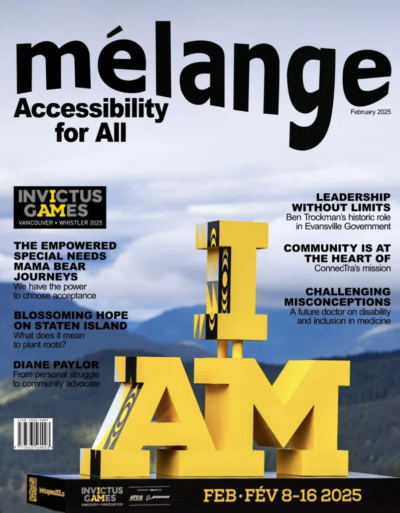 A magazine cover of "mélange" with the tagline "Accessibility for All," dated February 2025. The cover features a large 3D yellow "I AM" sculpture with black Indigenous artwork details, set against a mountainous outdoor background. Headlines include topics on accessibility, leadership, community inclusion, and the Invictus Games Vancouver-Whistler 2025. Other highlighted stories mention special needs advocacy, disability in medicine, and personal struggles turned into community advocacy. The bottom of the cover displays event details for the Invictus Games, happening from February 8-16, 2025.