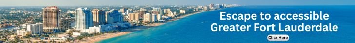 Aerial view of Greater Fort Lauderdale coastline with high-rise buildings along the beach and blue ocean, with the text 'Escape to accessible Greater Fort Lauderdale' overlaid