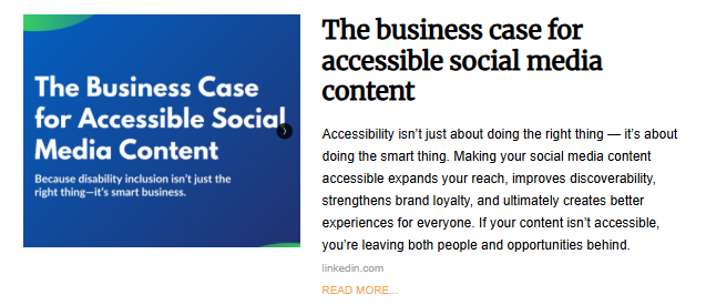A dark blue graphic with white text that reads, "The Business Case for Accessible Social Media Content," and below that, in smaller text, "Because disability inclusion isn't just the right thing—it's smart business."