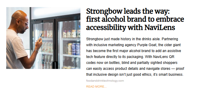 A man holds his smartphone up to a glass-fronted beverage cooler to scan a product. The image illustrates an article about Strongbow using assistive technology for accessibility.