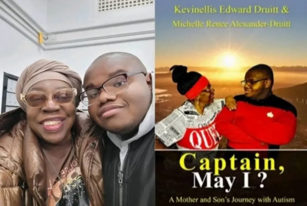 A split image. On the left, a close-up selfie of a woman with a head wrap and glasses smiling next to a young man with glasses who is looking at the camera. On the right is the cover of a book titled "Captain, May I? A Mother and Son's Journey with Autism," listing the authors as Kevinellis Edward Druitt and Michelle Renee Alexander-Druitt. The book cover features the same mother and son standing together.