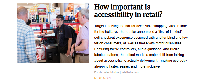A man in a Target vest points to a self-checkout screen while talking to two customers. The article headline is "How important is accessibility in retail?"