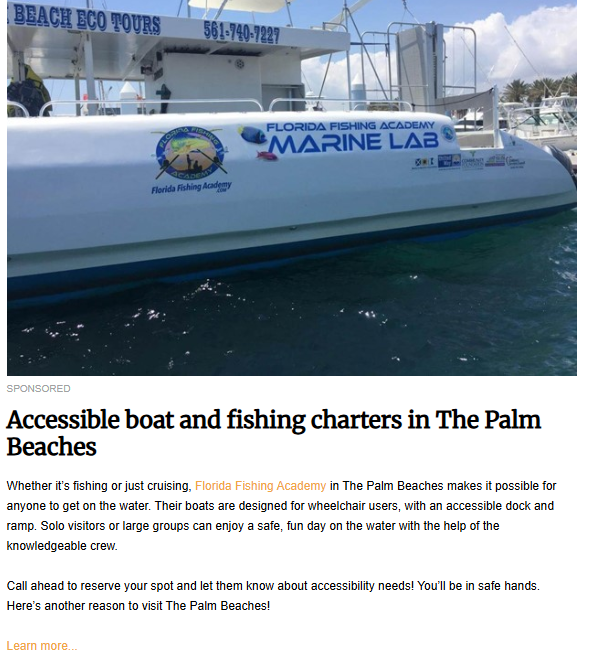 A sponsored content image of a white boat, labeled "FLORIDA FISHING ACADEMY MARINE LAB," floating on clear blue water in The Palm Beaches. The article text highlights that the boats are designed for wheelchair users. The headline reads: "Accessible boat and fishing charters in The Palm Beaches."