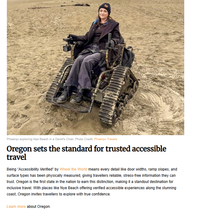 A screenshot of the article titled, "Oregon sets the standard for trusted accessible travel". The photo shows a woman seated in an all-terrain motorized wheelchair with tank-like treads, looking out at a sandy beach (Nye Beach).