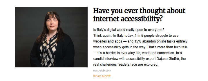 A screenshot of the article titled, "Have you ever thought about internet accessibility?" It features a headshot photograph of accessibility expert Dajana Gioffrè, a woman with dark hair, looking directly at the camera against a dark background.