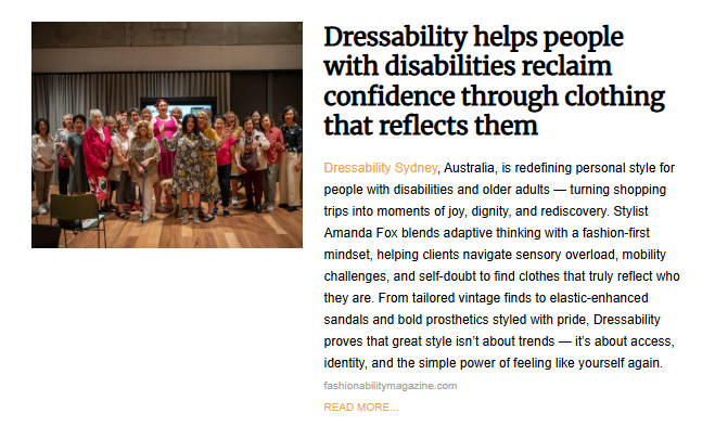 An article snippet titled "Dressability helps people with disabilities reclaim confidence through clothing." The accompanying photo shows a large, diverse group of people, some with visible disabilities or mobility aids, smiling together in an indoor community space.