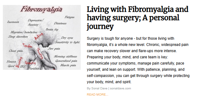 A personal blog snippet titled "Living with Fibromyalgia and having surgery; A personal journey." The featured illustration is a sketch of a person hunched over, surrounded by a cloud of words describing symptoms like "Brain fog," "Aching," "Fatigue," and "Insomnia." The text discusses the unique challenges of surgical recovery for those with fibromyalgia.
