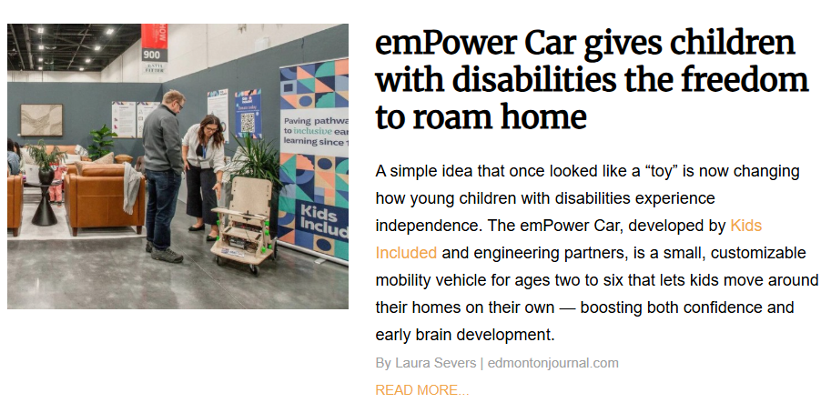 A promotional article snippet titled "emPower Car gives children with disabilities the freedom to roam home." The photo shows two adults in an indoor showroom looking down at a small, wooden, box-shaped motorized mobility vehicle designed for toddlers. The text explains the vehicle was developed by Kids Included for children ages two to six.