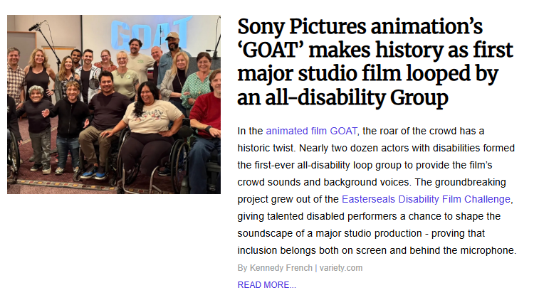 A news article from Variety titled "Sony Pictures animation’s ‘GOAT’ makes history as first major studio film looped by an all-disability Group." The image features a group photo of about fifteen smiling people of diverse ages and abilities, including wheelchair users and individuals with restricted growth, posing in a recording studio. The text describes how nearly two dozen actors with disabilities provided the crowd sounds and background voices for the animated film.
